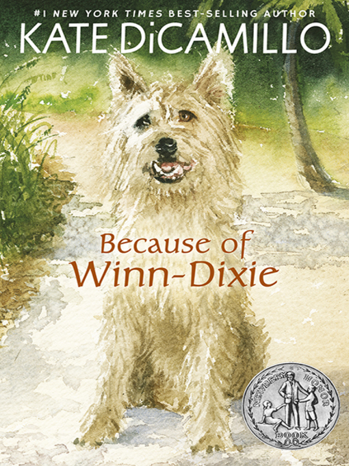 Title details for Because of Winn-Dixie by Kate DiCamillo - Available